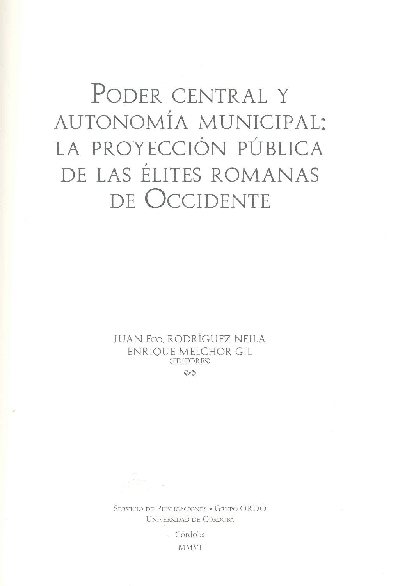 'Poder central y autonoma municipal: La proyeccin pblica de las lites romanas en occidente', nuevo libro del  Servicio de Publicaciones