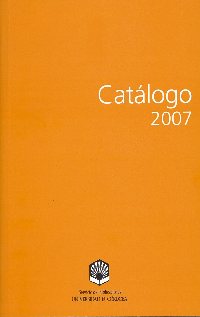 El Servicio de Publicaciones de la UCO edita su nuevo catlogo 2007 en formato libro.